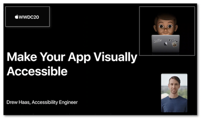 Access to the Make Your App Visually Accessible video session